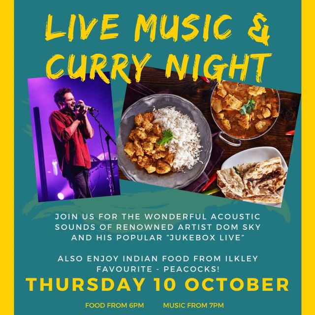 We’re bringing you our next music night with a twist!

Enjoy live music from Dom Sky plus delicious Indian Street food from local favourite, Peacocks! Also available to take away!

Thursday 10th October- no need to book

Food from 6pm, music from 7pm

Everyone welcome so bring your family and friends down to join us!

#iltsc #music #livemusic #musicnight #openmic #streetfood #peacocks #indianfood #currynight #events #ilkleyevents #eveningevents #discoverilkley #ilkleychat